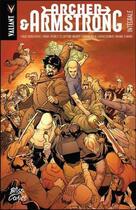 Couverture du livre « Archer and Armstrong : Intégrale » de Van Lente/Collectif aux éditions Bliss Comics