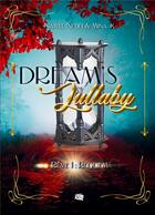 Couverture du livre « Dream's Lullaby : Rêve 1: Requiem » de Nedei/K. aux éditions Encre De Lune