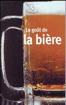 Couverture du livre « Le goût de la bière » de  aux éditions Mercure De France