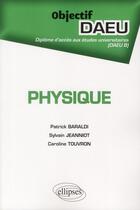 Couverture du livre « Physique daeu b » de Touvron Caroline aux éditions Ellipses