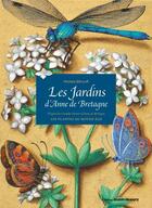 Couverture du livre « Jardins disparus Anne de Bretagne » de Michele Bilimoff aux éditions Ouest France