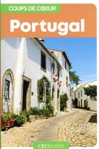 Couverture du livre « GEOguide coups de coeur : Portugal » de  aux éditions Gallimard-loisirs
