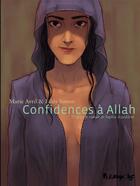 Couverture du livre « Confidences à Allah » de Marie Avril et Eddy Simon aux éditions Futuropolis