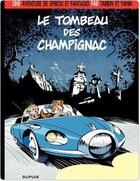 Couverture du livre « Spirou et Fantasio : le tombeau des Champignac » de Yann et Tarrin aux éditions Dupuis