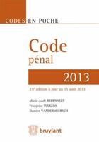 Couverture du livre « Code pénal 2013 (15e édition) » de  aux éditions Bruylant