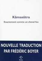 Couverture du livre « Kâmasûtra » de Frédéric Boyer aux éditions P.o.l