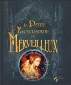 Couverture du livre « La petite encyclopédie du merveilleux » de Edouard Brasey aux éditions Pre Aux Clercs