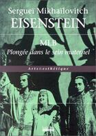 Couverture du livre « Mlb - plongee dans le sein maternel » de Eisenstein S M. aux éditions Hoebeke