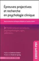 Couverture du livre « Les methodes projectives dans la recherche en psychopathologie » de Hurvy/Roques aux éditions In Press