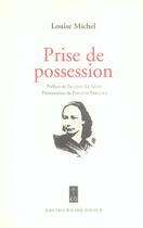 Couverture du livre « Prise De Possession (Vente Ferme) » de Louise Michel aux éditions Jean-paul Rocher
