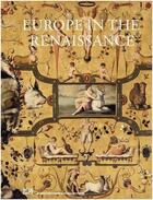 Couverture du livre « Europe in the renaissance » de Aikema Bernard/Burke aux éditions Hatje Cantz