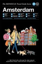 Couverture du livre « Amsterdam : the monocle travel guide series » de Monocle aux éditions Dgv