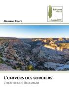 Couverture du livre « L'univers des sorciers - l'heritier de hellomar » de Toure Alassane aux éditions Muse