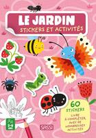 Couverture du livre « Le jardin : stickers et activités » de Nadia Fabris et Valentina Bonaguro aux éditions Sassi