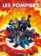 Couverture du livre « Les Pompiers - tome 09 - top humour : Feu à volonté » de Christophe Cazenove et Stedo et Christian Favrelle aux éditions Bamboo