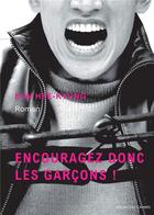 Couverture du livre « Encouragez donc les garçons ! » de Hee-Kyung Eun aux éditions Atelier Des Cahiers