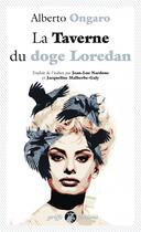 Couverture du livre « La taverne du doge Loredan » de Alberto Ongaro aux éditions Anacharsis