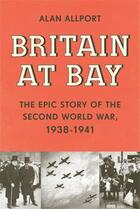 Couverture du livre « Britain at bay » de Allport Alan aux éditions Random House Us