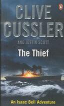Couverture du livre « The Thief » de Clive Cussler Scott aux éditions Adult Pbs