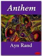 Couverture du livre « Anthem » de Ayn Rand aux éditions Ebookslib