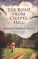 Couverture du livre « The Road From Chapel Hill » de Scott Joanna Catherine aux éditions Penguin Group Us