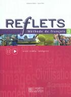 Couverture du livre « Reflets 3 - livre de l'eleve » de Sylvie Pons aux éditions Hachette Fle