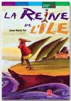 Couverture du livre « LA REINE DE L'ILE » de Pol/Novi aux éditions Livre De Poche Jeunesse