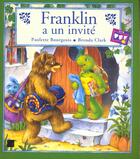 Couverture du livre « Franklin a un invite » de Paulette Bourgeois et Clark Brenda aux éditions Le Livre De Poche Jeunesse