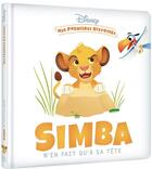 Couverture du livre « Mes premières histoires : Simba n'en fait qu'à sa tête » de Disney aux éditions Disney Hachette