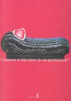 Couverture du livre « Comment se faire aimer de son psychanalyste » de Saretsky Theodor aux éditions Seuil