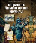 Couverture du livre « Chroniques de la première guerre mondiale » de Jean-Paul Viart aux éditions Larousse