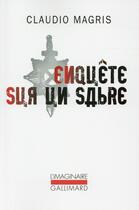 Couverture du livre « Enquête sur un sabre » de Claudio Magris aux éditions Gallimard