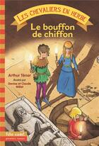 Couverture du livre « Le bouffon de chiffon » de Arthur Ténor et Denise Millet et Claude Millet aux éditions Gallimard-jeunesse