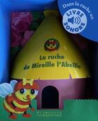 Couverture du livre « La ruche de Mireille l'abeille » de Antoon Krings aux éditions Gallimard-jeunesse