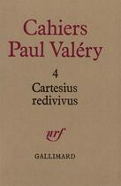 Couverture du livre « Cartesius redivivus » de Paul Valery aux éditions Gallimard