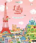 Couverture du livre « Lily mène l'enquête ; cherche et trouve dans Paris » de Peggy Nille aux éditions Nathan