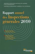 Couverture du livre « Rapport annuel des inspections generales 2010 ; IGEN, IGAENR » de  aux éditions Documentation Francaise