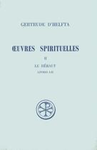 Couverture du livre « Oeuvres spirituelles t.2 ; le héraut livres 1-2 » de Gertrude D' Helfta aux éditions Cerf