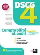 Couverture du livre « Dscg 4 - comptabilite et audit - manuel et applications - millesime 2023-2024 » de Bensadon/Mikol/Romon aux éditions Foucher