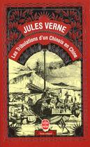 Couverture du livre « Les Tribulations d'un Chinois en Chine » de Jules Verne aux éditions Le Livre De Poche