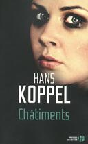 Couverture du livre « Châtiments » de Hans Koppel aux éditions Presses De La Cite