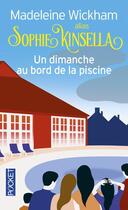 Couverture du livre « Un dimanche au bord de la piscine » de Madeleine Wickham aux éditions Pocket