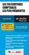 Couverture du livre « Les 250 écritures comptables les plus fréquentes : + 20 écritures liées à la constitution de société et aux augmentations de capital. À jour des normes IFRS et du nouveau PCG 2025 » de Pascale Recroix aux éditions Gualino