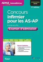Couverture du livre « Concours infirmier pour les AS-AP IFSI ; épreuve de sélection ; 2014 (3e édition) » de Isabelle Bisutti aux éditions Vuibert