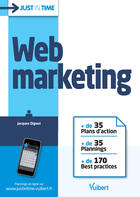 Couverture du livre « Web marketing » de Jacques Digout aux éditions Vuibert