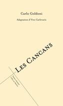 Couverture du livre « Les Cancans » de Goldoni/Carlo aux éditions L'oeil Du Prince