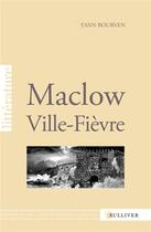 Couverture du livre « Maclow, Ville-Fièvre » de Yann Bourven aux éditions Sulliver