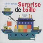 Couverture du livre « Surprise de taille » de Agnese Baruzzi aux éditions Mineditions