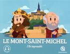 Couverture du livre « Mont Saint-Michel » de  aux éditions Quelle Histoire