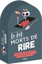 Couverture du livre « Le kit morts de rire » de Mickael Grall aux éditions First